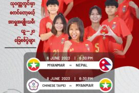 Team Myanmar’s qualifiers for AFC U20 Women’s Asian Cup to be held on 6 June