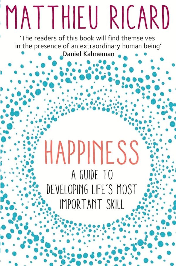 Happiness by Matthieu Ricard (page-250)